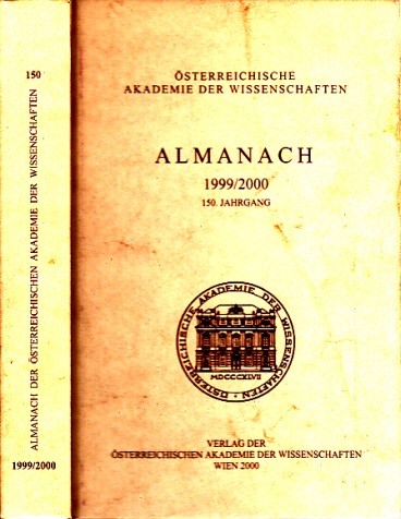 Felfernig, Johann und Ingrid Weichselbaum;  Almanach der Österreichischen Akademie der Wissenschaften 1999/2000 - 150. Jahrgang 