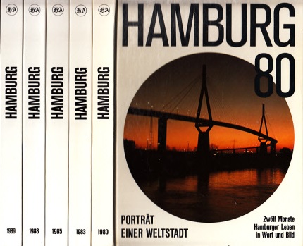 Autorengruppe;  Hamburg 80, 83, 85, 88, 89 - Porträt einer Weltstadt 5 Bücher 