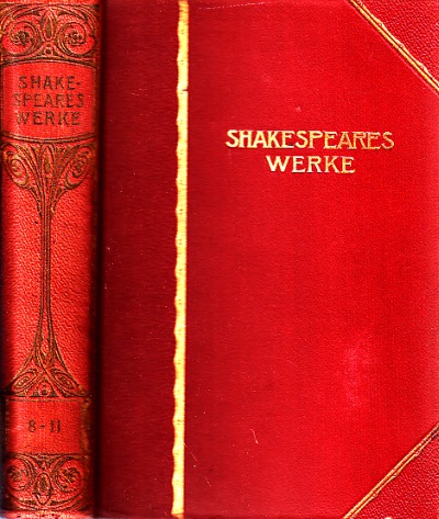 Keller, Wolfgang;  Shakespeares Werke in vierzehn Teilen - 8.-11. Teil in einem Band 