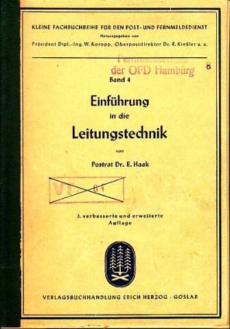 Haak, Edmund;  Einführung in die Leitungstechnik 