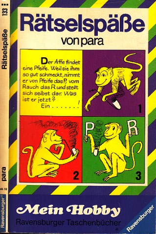 Paraquin, Karl Heinz;  Rätselspäße von paras - Spaß mit Bilderrätseln und tollen Rätselgeschichten "isburger Taschenbücher Band 133 