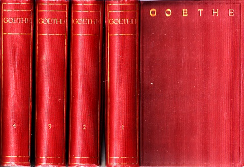 Schultz, Franz;  Goethes Werke in sechzehn Bänden - 1. bis 4. Band 4 Bücher 