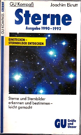 Ekrutt, Joachim;  Sterne - Ausgabe 1990-1992 - Sterne und Sternbilder erkennen und bestimmen, leicht gemacht 