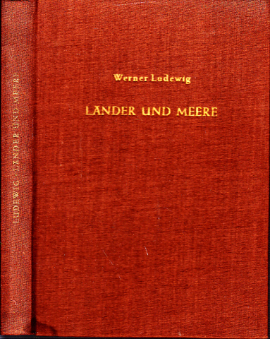 Ludewig, Werner;  Länder und Meere 