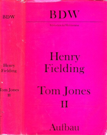 Fielding, Henry;  Tom Jones - Die Geschichte eines Findelkindes - 2. Band 