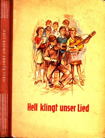 Hartung, Annina und Erika Penner;  Hell klingt unser Lied  - für die 5. und 6. Klasse Illustrationen: Werner Kulle 