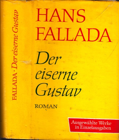 Fallada, Hans;  Der eiserne Gustav Roman 