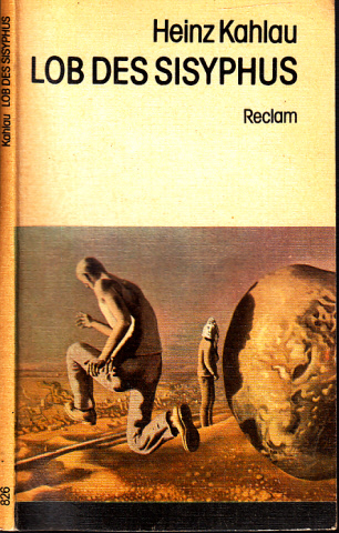 Kahlau, Heinz;  Lob des Sisyphus - Gedichte aus einem viertel Jahrhundert Reclams Universal-Bibliothek Band 826 