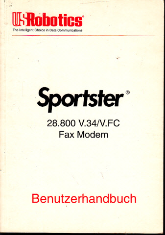Autorengruppe;  Sportster - 28.800 V.34A/.FC Fax Modem - Benutzerhandbuch 