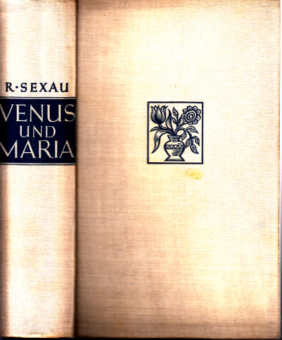 Sexau, Richard;  Venus und Maria 