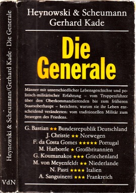 Heynowski u Scheumann und Gerhard Kade;  Die Generale 