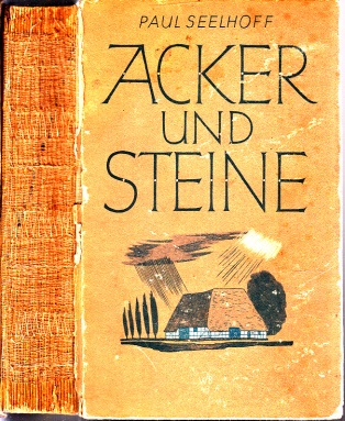 Seelhoff, Paul;  Acker und Steine 