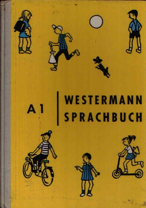 Schwartz, Erwin, Kurt Warwel und Martin Behrendt:  Westermann-Sprachbuch Ausgabe A für vollausgebaute Schulen - Band I ( 2. Schuljahr) 