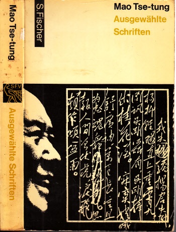 Tse-Tung, Mao, Tilemann Grimm und Christine Herzer;  Ausgewählte Schriften 