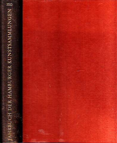 Hohl, Hanna und Heinz Spielmann;  Jahrbuch der Hamburger Kunstsammlungen Band 14/15 