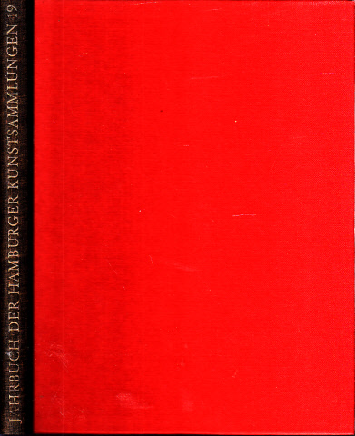 Hohl, Hanna und Wolfgang Eckhardt;  Jahrbuch der Hamburger Kunstsammlungen Band 19 