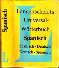 Autorengruppe;  Langenscheidts Universal-Wörterbuch Spanisch-Deutsch , Deutsch-Spanisch 