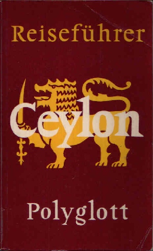 Lajta, Hans:  Ceylon Polyglott-Reiseführer 