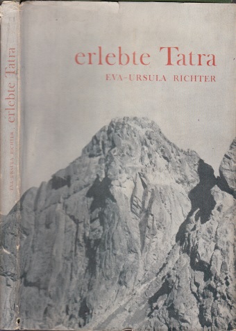 Richter, Eva-Ursula;  erlebte Tatra 