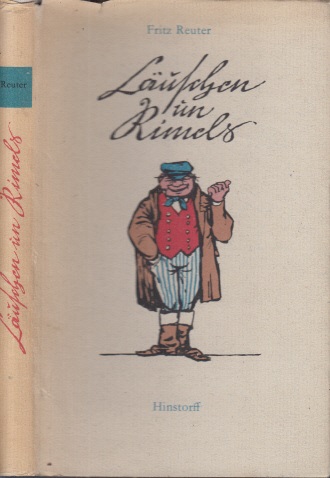 Reuter, Fritz;  Läuschen un Rimels Illustrationen von Heinz Bormann 