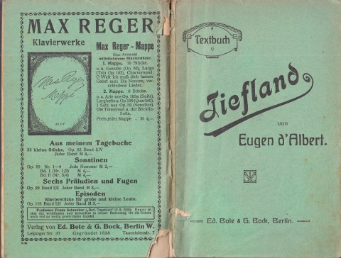 d´Albert, Eugen und Rudolph Lothar;  Tiefland, Textbuch - Musikdrama in einem Vorspiel und zwei Aufzügen nach A. Guimera 