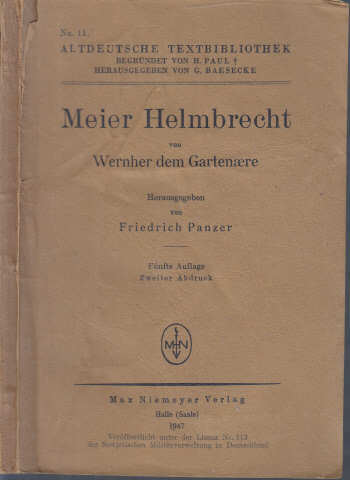 Panzer, Friedrich;  Meier Helmbrecht von Wernher dem Gartenaere 