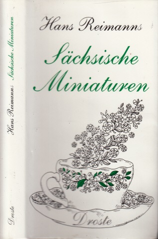 Reimann, Hans;  Hans Reimann´s Sächsische Miniaturen 