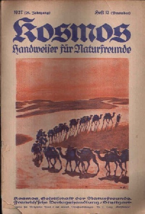 Autorenvereinigung;  Kosmos - Handweiser für Naturfreunde Heft 12 (Dezember) 1927 