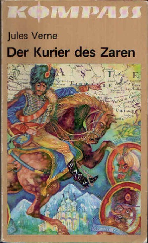 Verne, Jules:  Der Kurier des Zaren Kompaß-Bücherei Band 337 