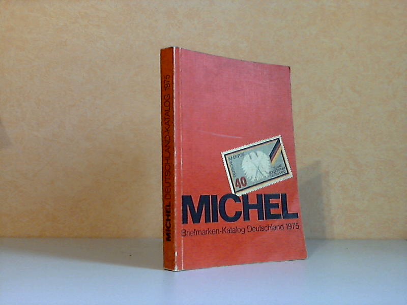 Autorengruppe;  Michel - Deutschland-Katalog 1975 