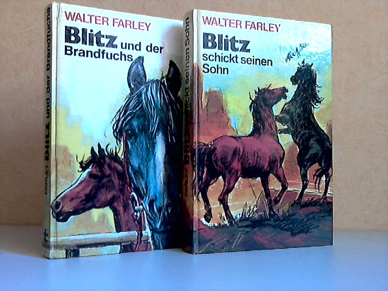 Farley, Walter;  Blitz und der Brandfuchs und Blitz schickt seinen Sohn 2 Bücher 