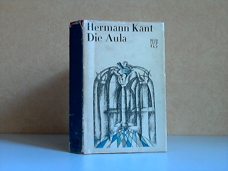 Kant, Hermann;  Die Aula 