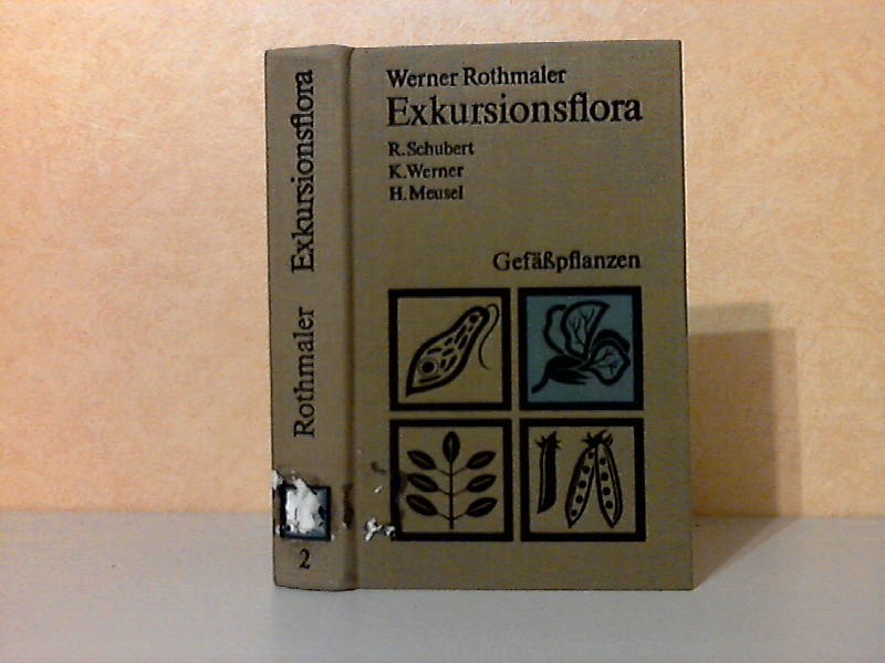 Rothmaler, Werner, Rudolf Schubert Klaus Werner u. a.;  Exkursionsflora für die Gebiete der DDR und der BRD Band 2: Gefäßpflanzen 