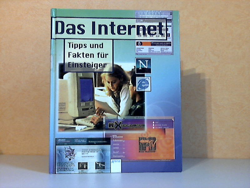 Griffin, Andy, Sabine Hartmann Joseph A. Smith u. a.;  Das Internet. Tipps und Fakten für Einsteiger 