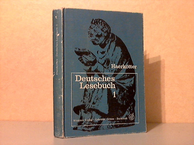 Haerkötter, Heinrich;  Deutsches Lesebuch 1 