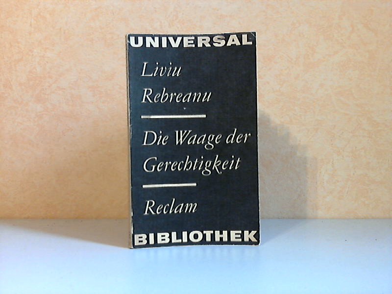 Rebreanu, Liviu;  Die Waage der Gerechtigkeit - Novellen Reclams Universal-Bibliothek Band 657 