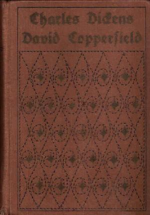 Dickens, Charles:  David Copperfield was er erlebt und erfahren, von ihm selbst erzählt - erster Band - Deutsch von Paul Heichen 