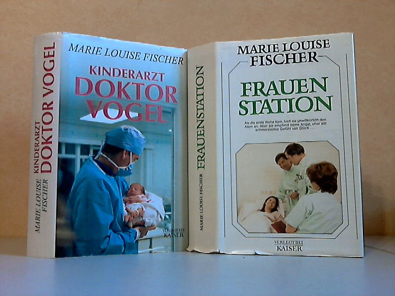 Fischer, Marie Louise;  Kinderarzt Dr. Vogel + Frauenstation 