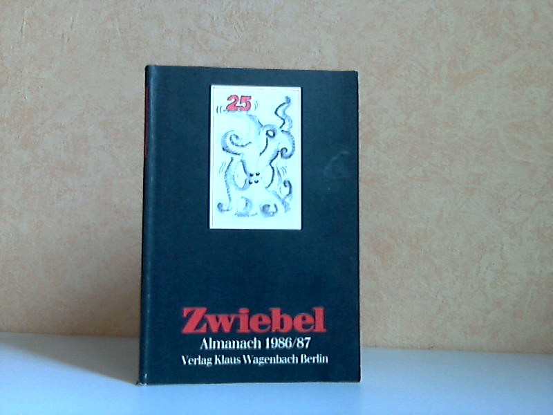 Wagenbach, Klaus;  Zwiebel Almanach 1986/87 