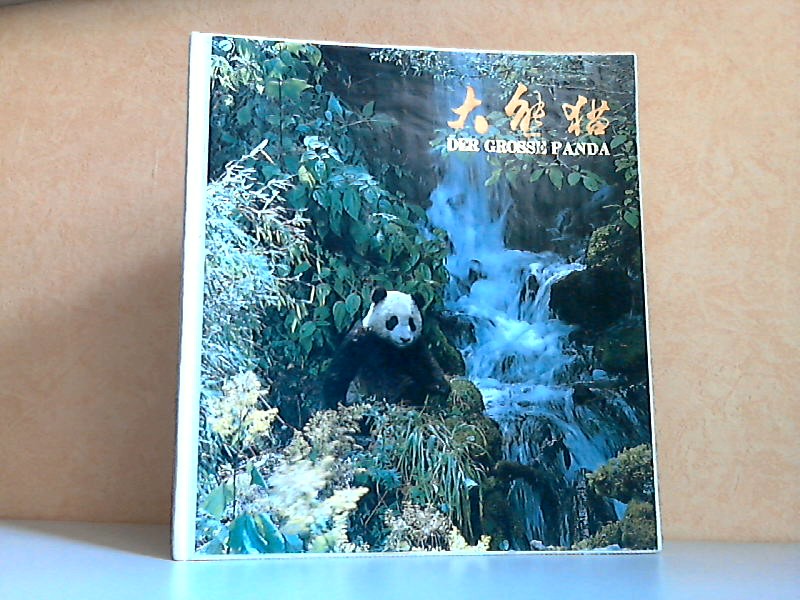 Jiguang, Xin;  Der grosse Panda Illustrationen. Xu Min 