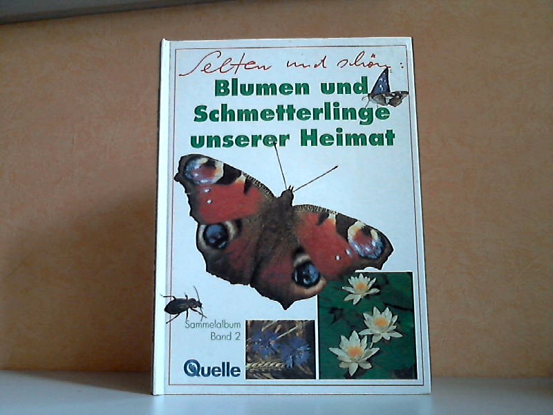 Dörfler, Marianne;  Blumen und Schmetterlinge unserer Heimat - Sammelalbum Band 2 