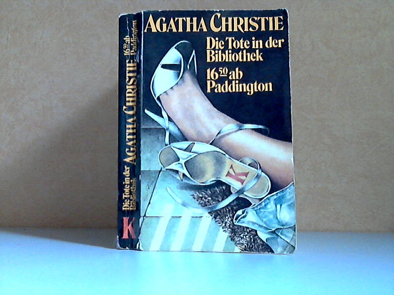 Christie, Agatha;  Die Tote in der Bibliothek - 16.50 Uhr ab Paddington 2 Kriminalromane in einem Band 