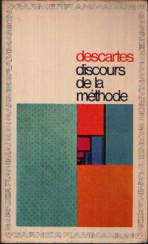 Descartes, René:  Discours de la Méthode 