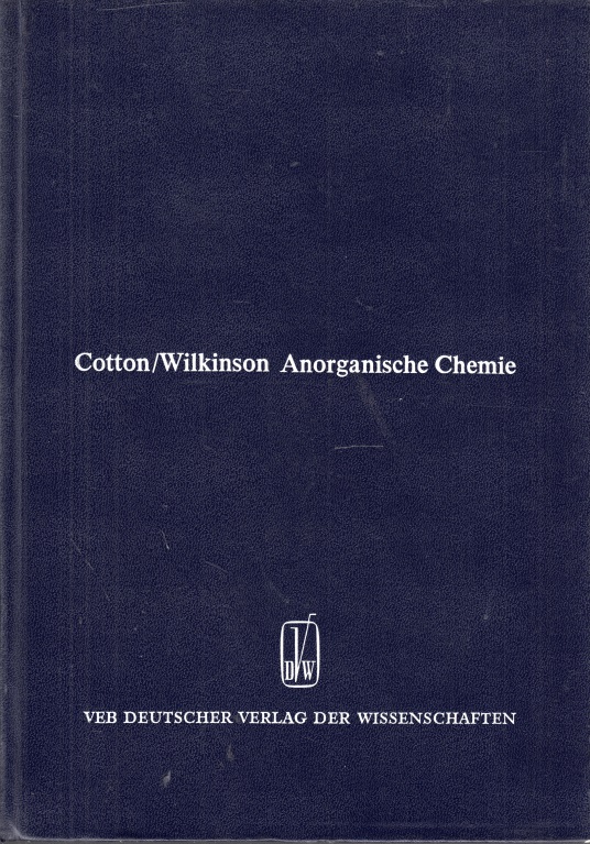 Cotton, Albert und Geoffrey Wilkinson;  Anorganische Chemie 