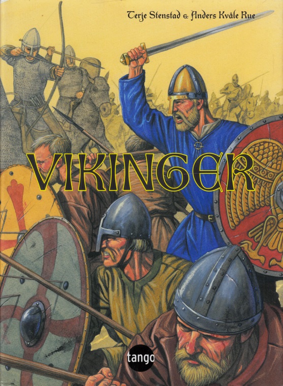 Stenstad, Terje;  Vikinger - Vikingtid i Norge Illustrasjoner av Anders Kväle Rue 