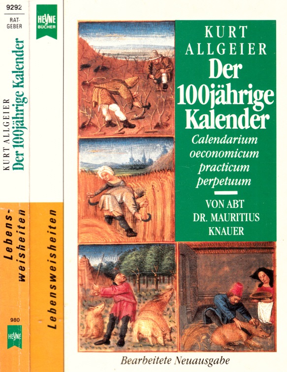 AlIgeier, Kurt;  Der 100jährige Kalender - Calendarium oeconomicum practicum perpetuum 