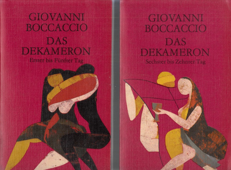 Boccaccio, Giovanni;  Das Dekameron. Erster bis fünfter Tag. und  Sechster bis zehnter Tag 