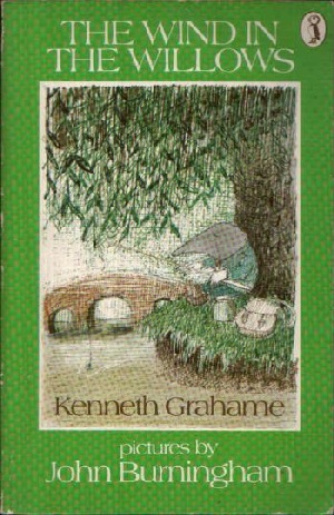 Graham, Kenneth:  The Wind in the Willows 
