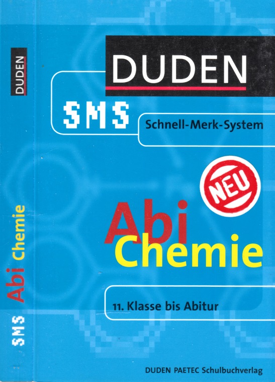 Krüger, Heike, Roland Franik und Annette Scheerer;  Abi Chemie - Duden SMS (Schnell-Merk-System) 