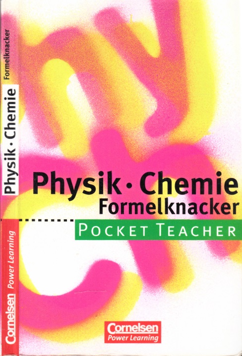 Kuballa, Manfred;  Physik, Chemie Formelknacker - Pocket Teacher 